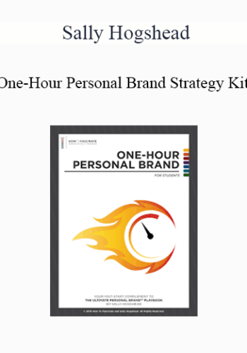 Sally Hogshead – One-Hour Personal Brand Strategy Kit