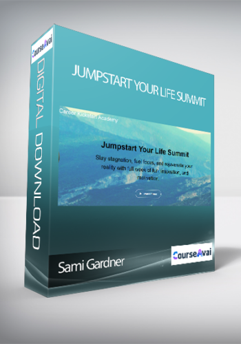 Sami Gardner - Jumpstart Your Life Summit