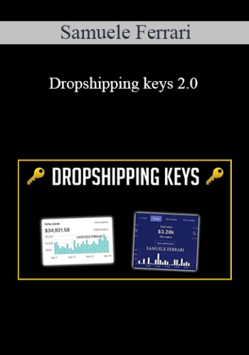 Samuele Ferrari – Dropshipping Keys 2.0