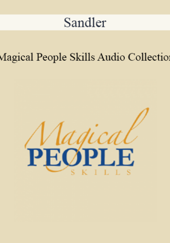 Sandler – Magical People Skills Audio Collection