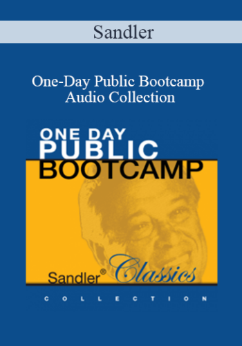 Sandler – One-Day Public Bootcamp Audio Collection