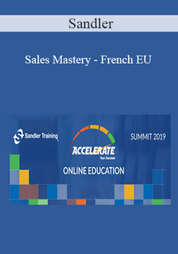 Sandler – Sales Mastery – French EU