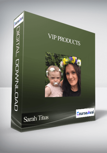 Sarah Titus – VIP Products