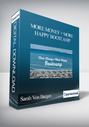 Sarah Von Bargen – More Money + More Happy Bootcamp