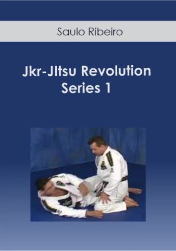 Saulo Ribeiro - Jkr-JItsu Revolution - Series 1