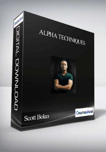 Scott Bolan - Alpha Techniques