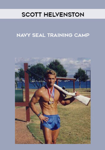 Scott Helvenston - Navy SEAL Training Camp