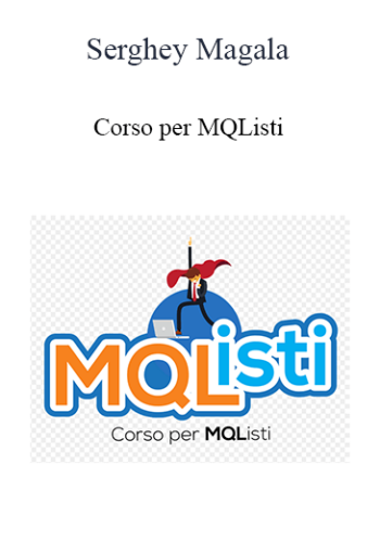 Serghey Magala - Corso Per MQListi