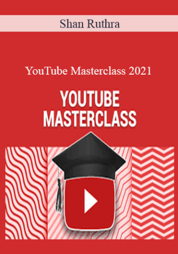 Shan Ruthra – YouTube Masterclass 2021