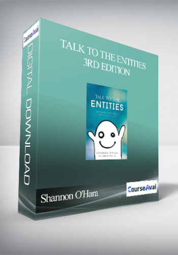 Shannon O’Hara – Talk To The Entities 3rd Edition