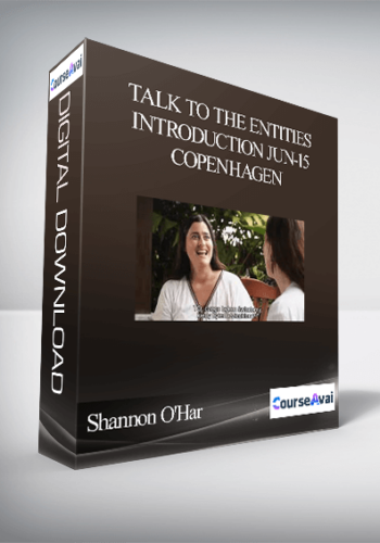 Shannon O'Hara - Talk to the Entities Introduction Jun-15 Copenhagen