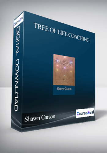 Shawn Carson – Tree Of Life Coaching: Practical Secrets Of The Kabbalah For Coaches And Hypnosis And NLP Practitioners