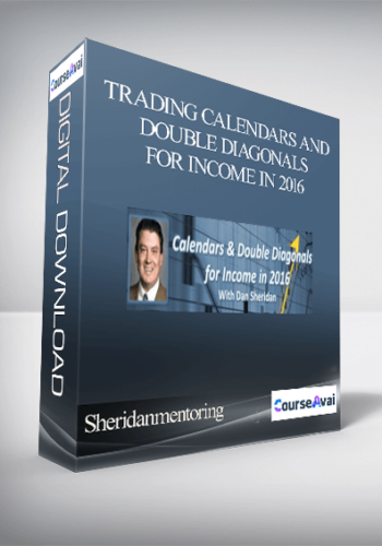 Sheridanmentoring – Trading Calendars and Double Diagonals for Income in 2016