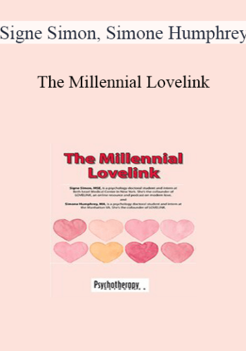 Signe Simon, Simone Humphrey – The Millennial Lovelink
