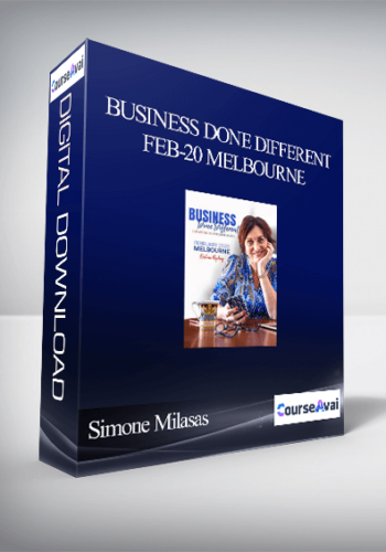 Simone Milasas – Business Done Different Feb-20 Melbourne