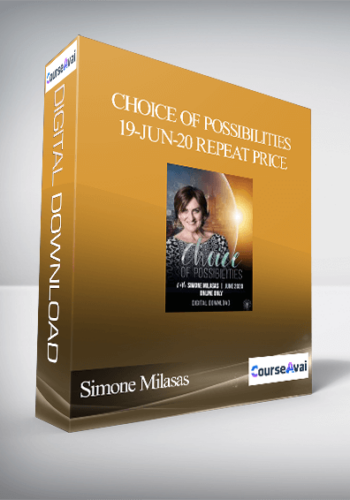 Simone Milasas – Choice Of Possibilities 19-Jun-20 Repeat Price