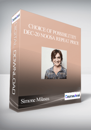 Simone Milasas – Choice Of Possibilities Dec-20 Noosa Repeat Price