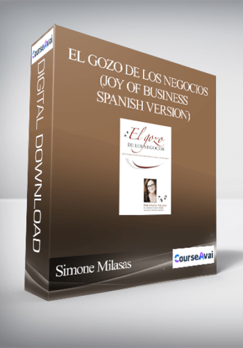 Simone Milasas - El Gozo de Los Negocios (Joy of Business - Spanish Version)