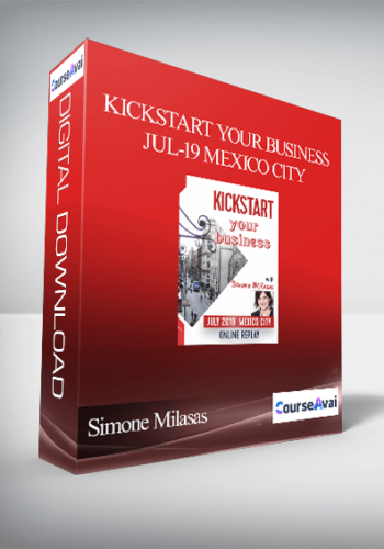 Simone Milasas - Kickstart Your Business Jul-19 Mexico City