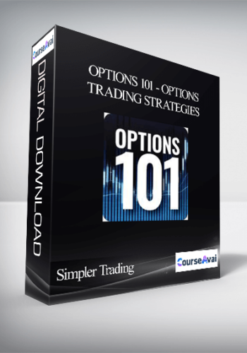 Simpler Trading - Options 101 - Options Trading Strategies