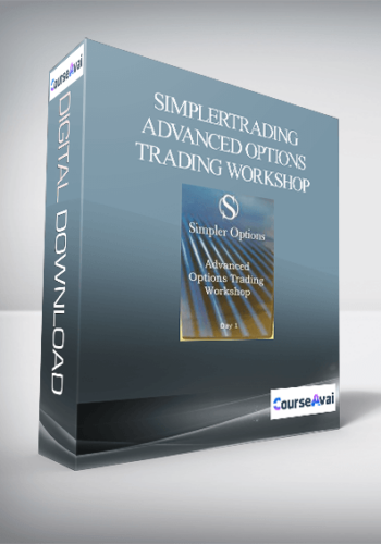 Simplertrading – Advanced Options Trading Workshop
