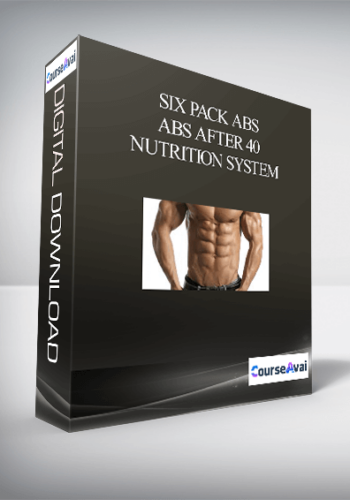 Six Pack Abs – Abs After 40 Nutrition System