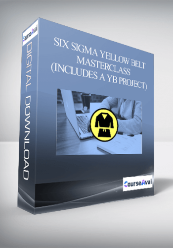 Six Sigma Yellow Belt Masterclass (includes A YB Project)