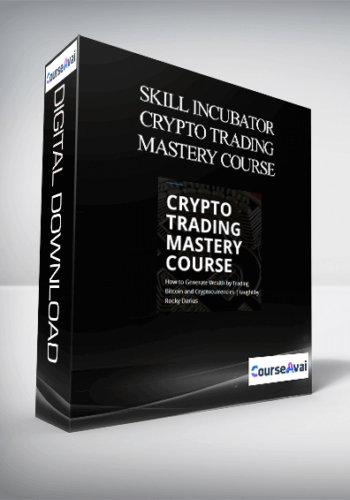 Skill Incubator - Crypto Trading Mastery Course