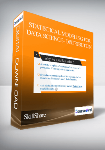 SkillShare – Statistical Modeling For Data Science- Distribution