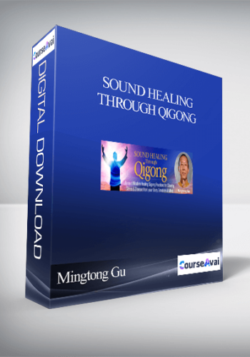 Sound Healing Through Qigong With Mingtong Gu