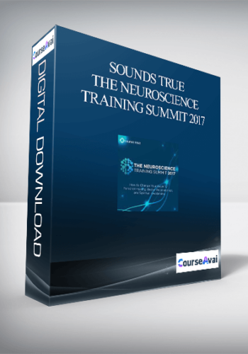 Sounds True – The Neuroscience Training Summit 2017
