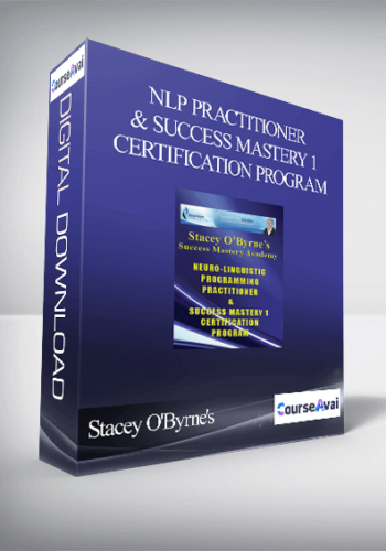 Stacey O'Byrne's NLP Practitioner & Success Mastery 1 Certification Program