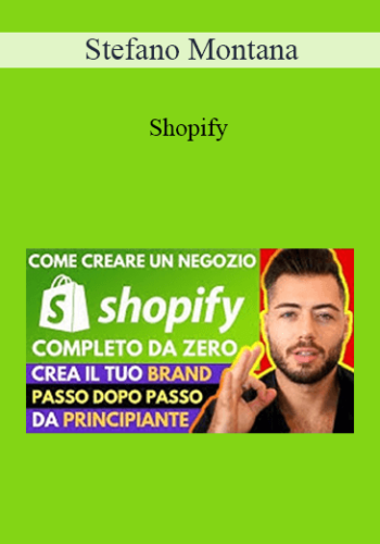Stefano Montana - Shopify