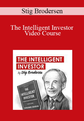 Stig Brodersen – The Intelligent Investor Video Course