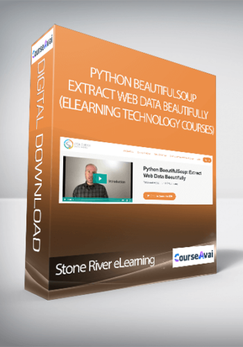 Stone River ELearning – Python BeautifulSoup: Extract Web Data Beautifully (eLearning Technology Courses)