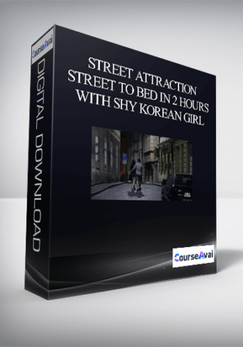 Street Attraction – Street To Bed In 2 Hours With Shy Korean Girl