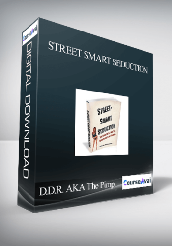 Street Smart Seduction – D.D.R. AKA The Pimp & Johnny Russo