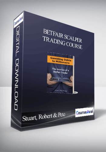 Stuart, Robert & Pete - Betfair Scalper Trading Course