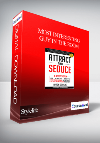 Stylelife – Most Interesting Guy In The Room
