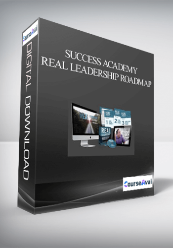 Success Academy - Real Leadership Roadmap