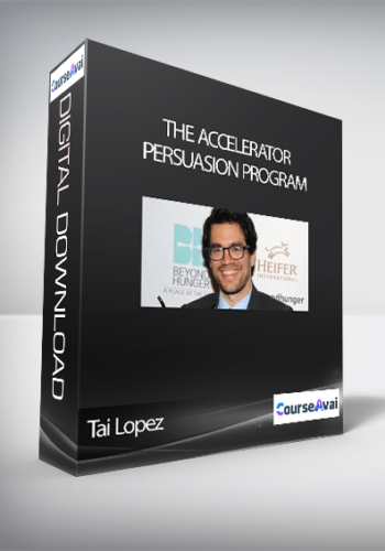 Tai Lopez – The Accelerator Persuasion Program