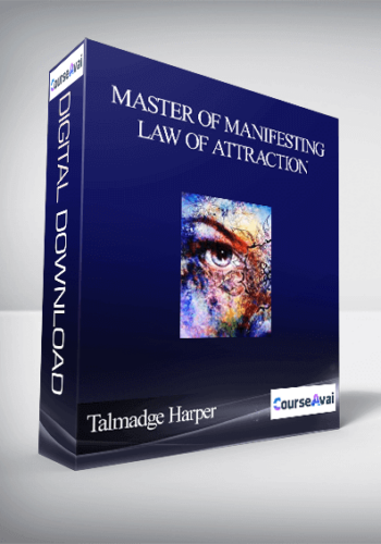 Talmadge Harper – Master Of Manifesting Law Of Attraction