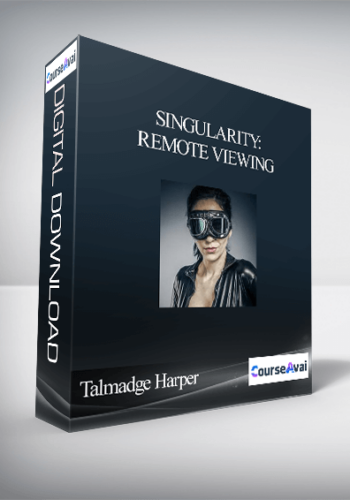 Talmadge Harper – Singularity: Remote Viewing