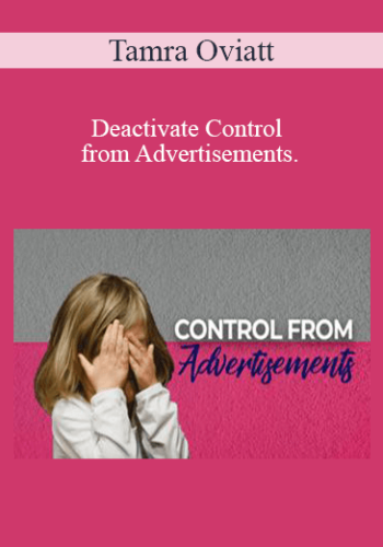Tamra Oviatt – Deactivate Control From Advertisements.