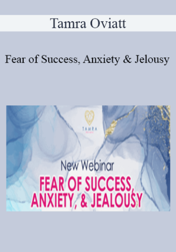 Tamra Oviatt – Fear Of Success, Anxiety & Jelousy