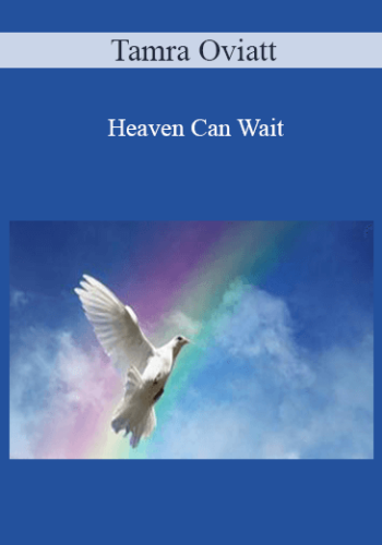 Tamra Oviatt – Heaven Can Wait