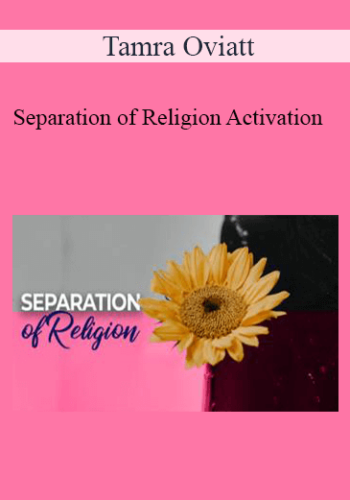 Tamra Oviatt – Separation Of Religion Activation