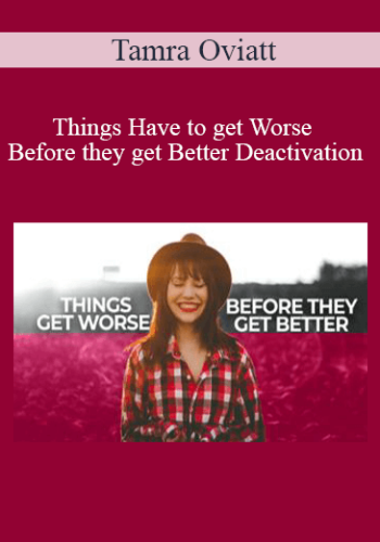 Tamra Oviatt – Things Have To Get Worse Before They Get Better Deactivation