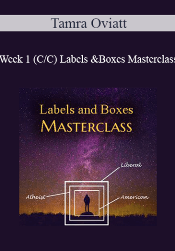Tamra Oviatt – Week 1 (C/C) Labels And Boxes Masterclass