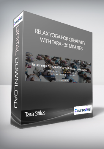 Tara Stiles – Relax Yoga For Creativity With Tara – 30 Minutes